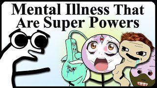 Mental Disorders That Are Actually Superpowers