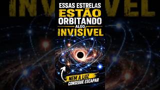 Essas estrelas estão orbitando algo INVISÍVEL #astronomiaaovivo #universo #astronomia #espaço