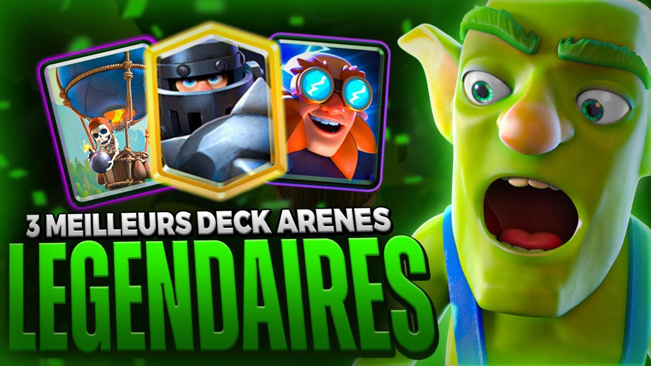 Meilleur Deck Clash Royale Arene 1