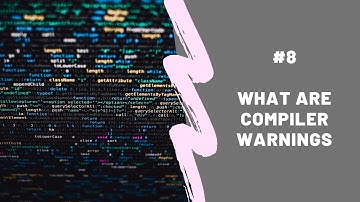 What are Compiler Warnings