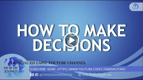 Ed Lapiz - HOW TO MAKE DECISIONS / Latest Sermon Review New Video (Official Channel 2021)