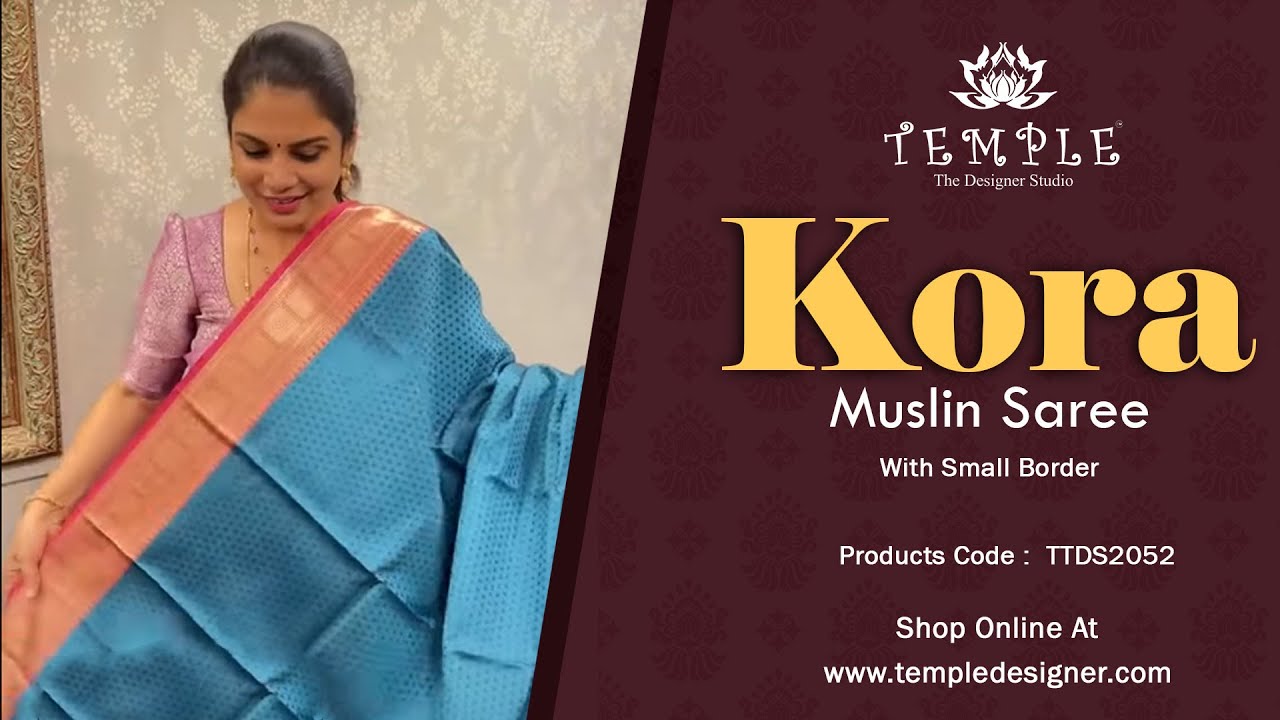 Kora Muslin Saree With Small Border  | TTDS2052 | templedesigner.com