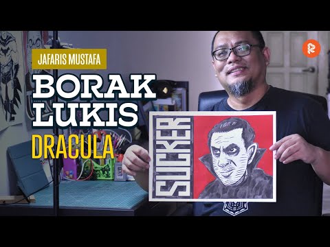 Borak Lukis Episod #21 Dracula