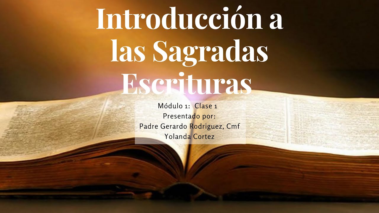 Introduccion A Las Sagradas Escrituras Catolicas