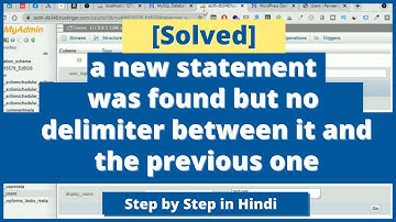 a new statement was found but no delimiter between it and the previous one