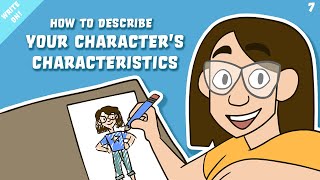 Characterizing Your Characters by ServiceScape Creative Writing 4,287 views 2 years ago 9 minutes, 9 seconds