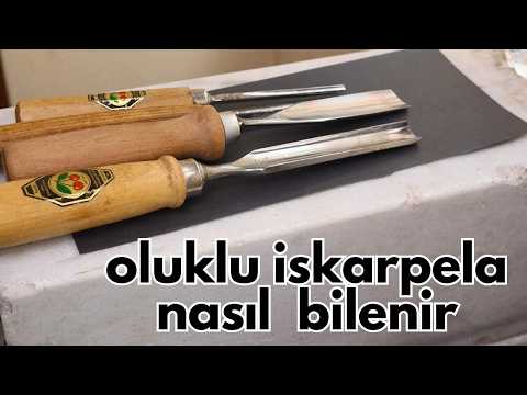 Oluklu Ahşap Oyma İskarpelası Nasıl Bilenir? | Adım Adım Kolay Yöntem