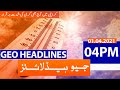 Geo Headlines 04 PM | 1st April 2021