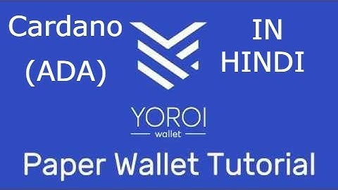 Cardano Yoroi paper wallet offline store ada in hindi 2020 || #cardano ||
