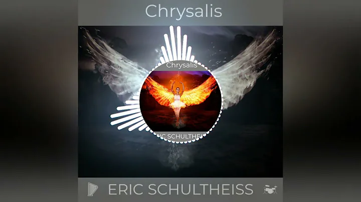 CHRYSALIS | Eric Schultheiss
