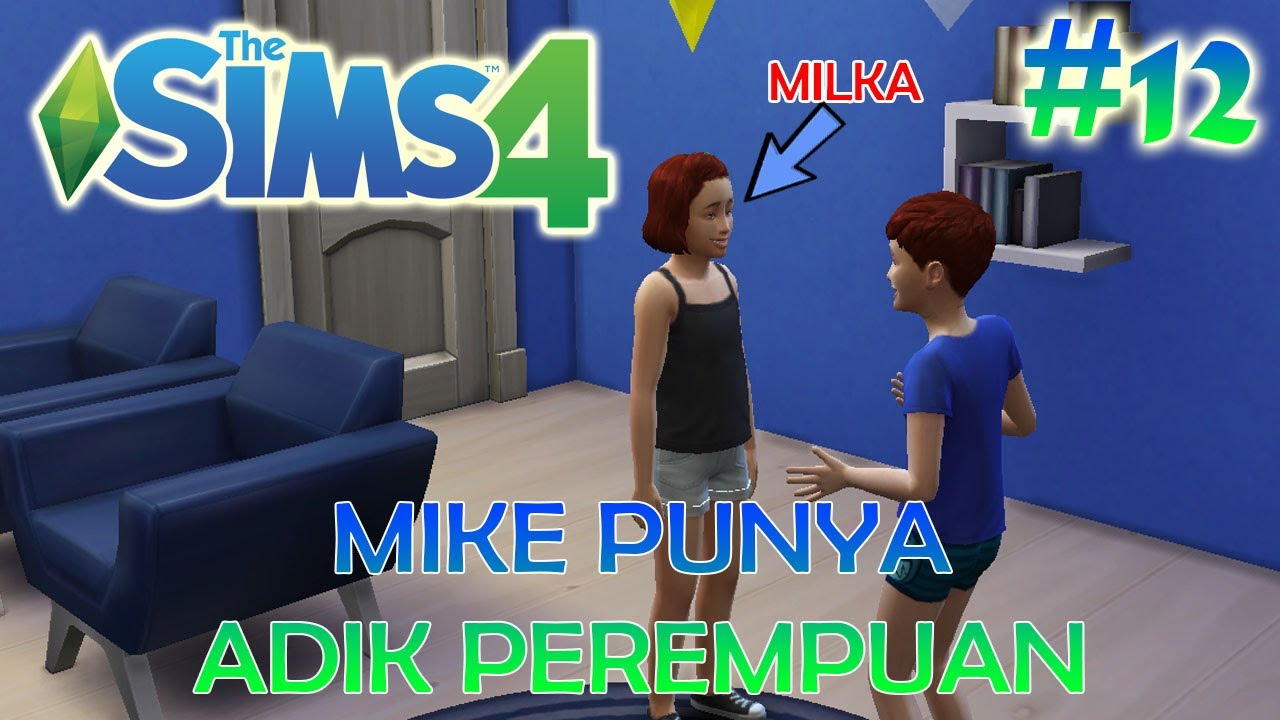 Adik Perempuan Si Mike The Sims 4 Indonesia adik perempuan si mike the sims 4 indonesia