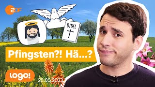 Was Steckt Hinter Dem Feiertag Pfingsten? I Logo Extra Vom 28.05.2023