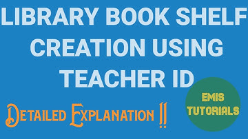 LIBRARY BOOK SHELF CREATION USING TEACHER ID