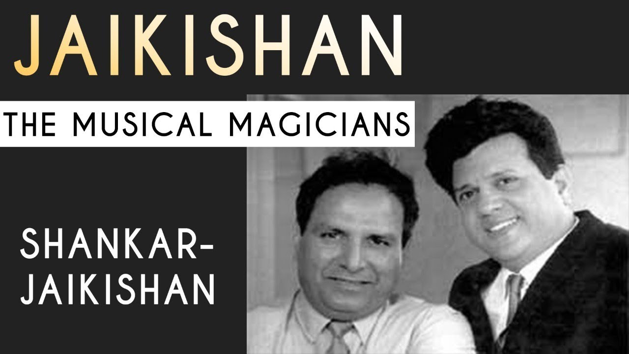 Pyaar Hua Ikraar Hua | Jaikishan | Shankar - Jaikishan