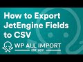 How to Export JetEngine Fields to CSV