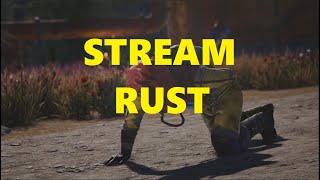 💥💯🔥ПРОСТО СТРИМ В RUST/РАСТ | 18+ |💥💯🔥