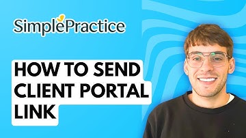 How to Send a Client Portal Link in SimplePractice [2025 Guide]