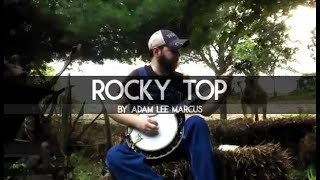 Video thumbnail of ""Rocky Top" on Banjo by Adam Lee Marcus"