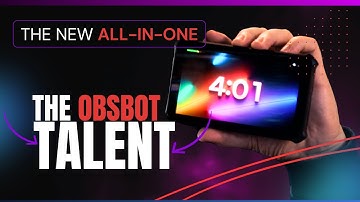 A Miniature All-In-One, Multi-Camera Live Streaming PC | The OBSBOT Talent Review