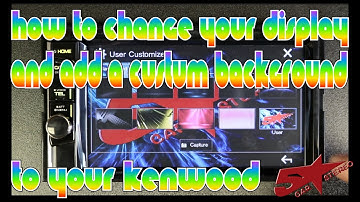 How to adjust the display and add your own backgrounds on your new Kenwood Excelon radio