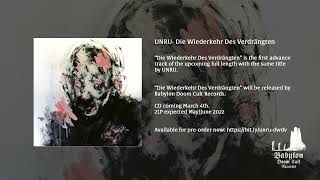 Unru - Die Wiederkehr Des Verdrängten (2022)
