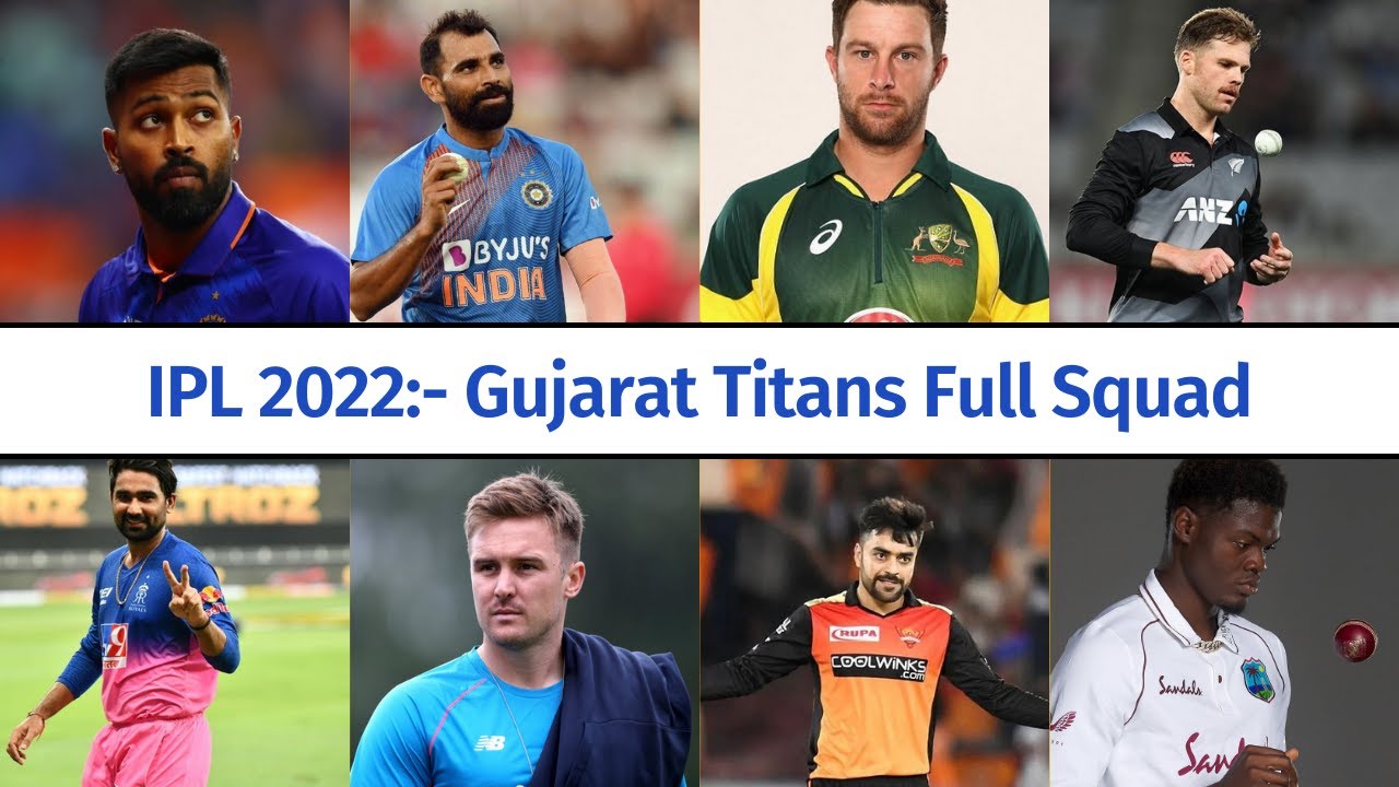 IPL Auction 2022 - Gujarat Titans Full Squad | TATA IPL 2022