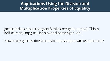Applications Using the Division and Multiplication Properties of Equality - 4