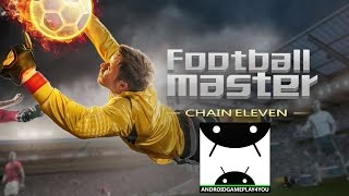 Soccer Master - Chain Eleven Android GamePlay Trailer [1080p/60FPS] (By Gala Sports Technology Ltd) screenshot 2