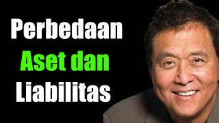 Differences in Assets and Liabilities by Robert Kiyosaki