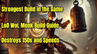 Strongest Build in the Game - LoD WoL Monk Build Guide Season 34 - Diablo 3