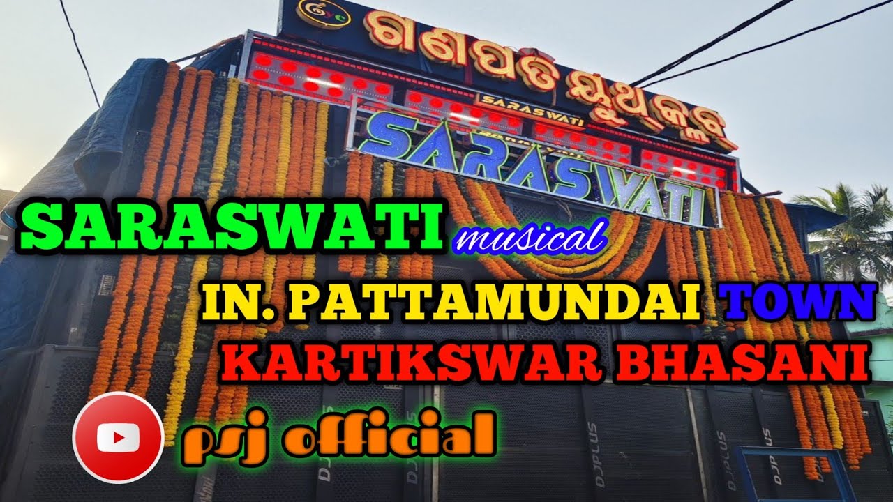 PATTAMUNDAI MARKET GHANTILA SARASWATI MUSICAL 💥#psjofficial 