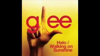 Glee - Halo/Walking On Sunshine (Sped Up)