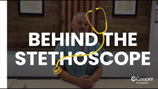 Dr. John Chovanes - Behind The Stethoscope | The Cooper Foundation