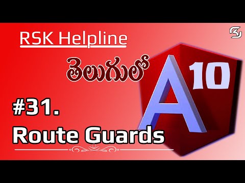 #Angular 10 in Telugu #31  #RouteGuards in #Angular10 in Telugu || RSK Helpline