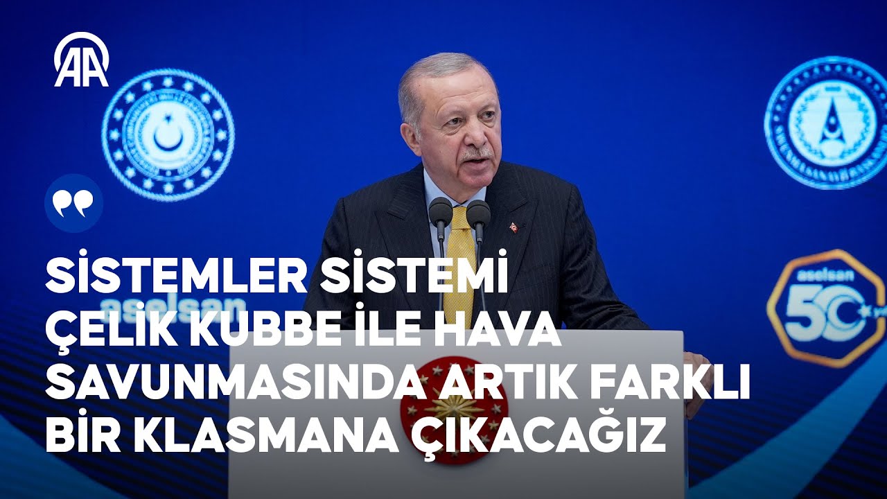 Cumhurbaşkanı Erdoğan, "Çelik Kubbe Teslimatları-Tesis Açılışları Töreni"nde konuştu