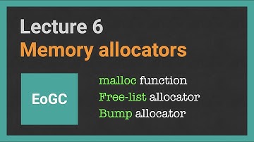 Garbage Collection Algorithms. Lecture [6/17]: Allocators: Free-list vs. Sequential