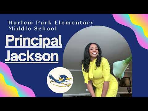 Harlem Park Elementary Middle School - Principal Jackson