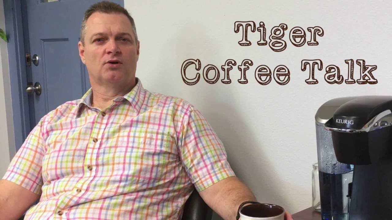 Tiger Coffee Talk Oct. 18, 2016 YouTube