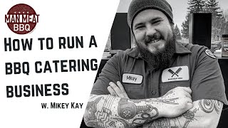 How to Run A BBQ Catering Company