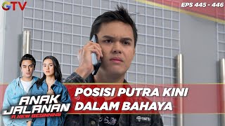 Posisi Putra Kini Dalam Bahaya - Anak Jalanan A New Beginning