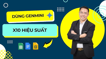 Cách Dùng Gemini Tích Hợp Trong Google Sheet/Docs Để X10 Năng Suất Làm Việc