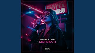 Deep Breath - Stefre Roland, Iriser