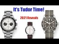 It's Tudor Time! Watches and Wonders 2021 Reveals