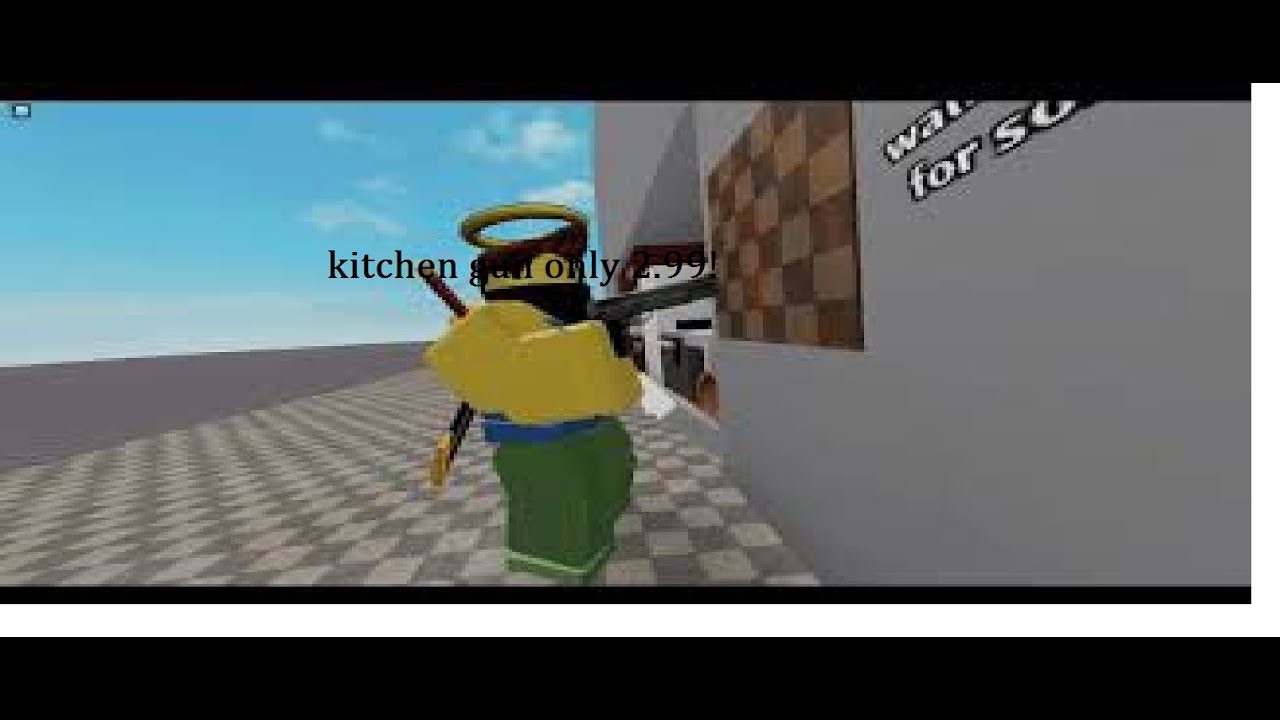 kitchen gun! buy now! only 2.99! YouTube