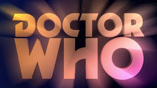 Doctor Who Intro - Excibagful Era Concept