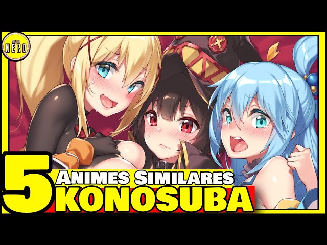 8 Animes PARECIDOS com KONOSUBA 