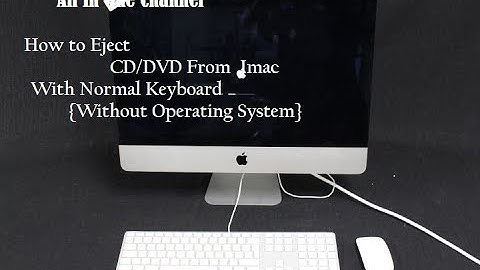 How to Eject CD/DVD By Normal Keyboard in IMAC....