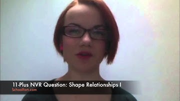 Shape Relationships, Analogies & Series (VIII) | 11-Plus Non Verbal Reasoning Exam Question