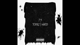 TOPAZ,NURID-75