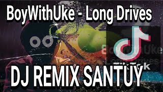DJ REMIX SANTUY - @boywithukeofficial  Long Drives ( Video REMIX) TEBARU FLP DJ DESA